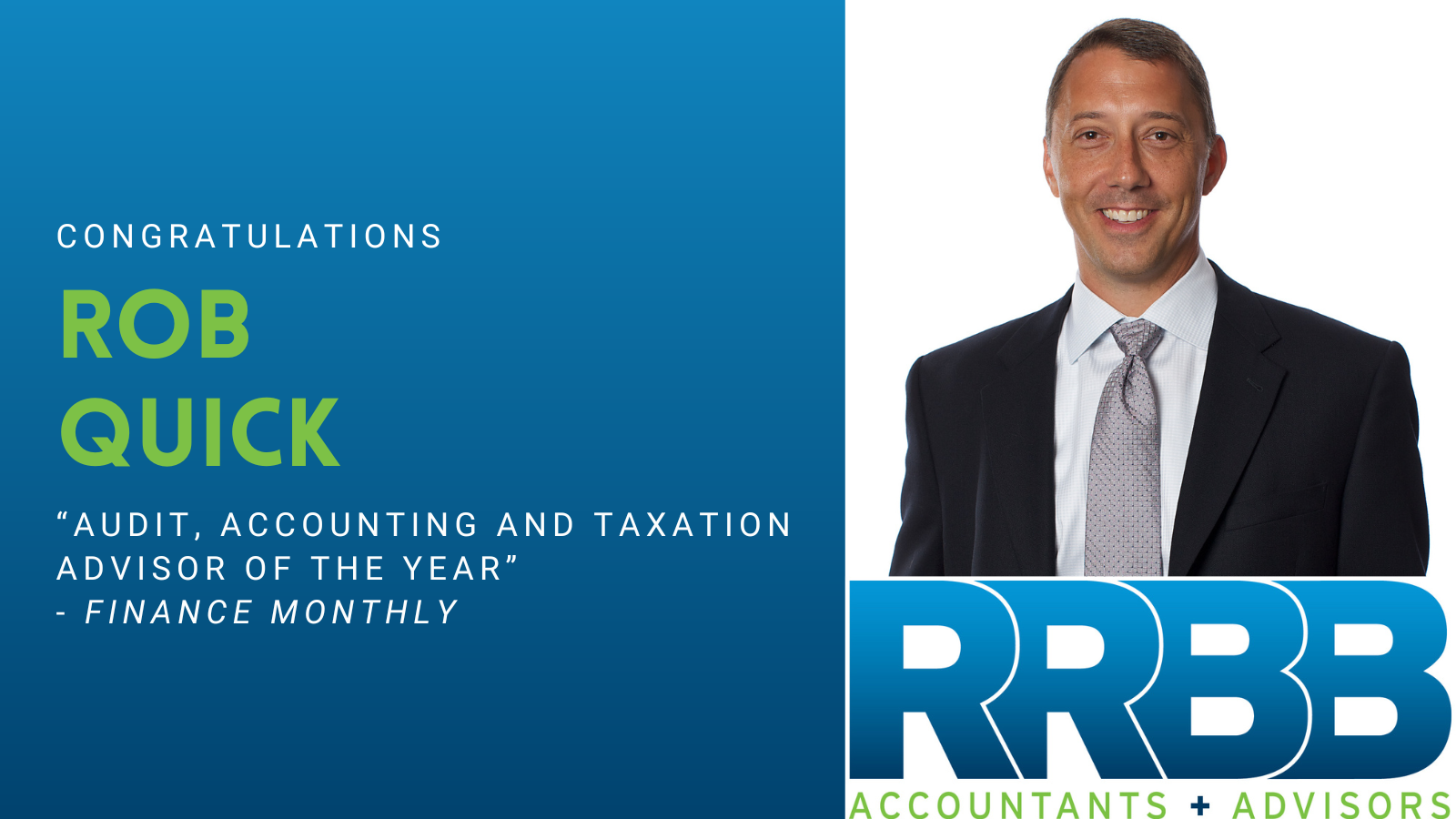 Rob Quick Named “Audit, Accounting and Taxation Advisor of the Year” by Finance Monthly Magazine Image