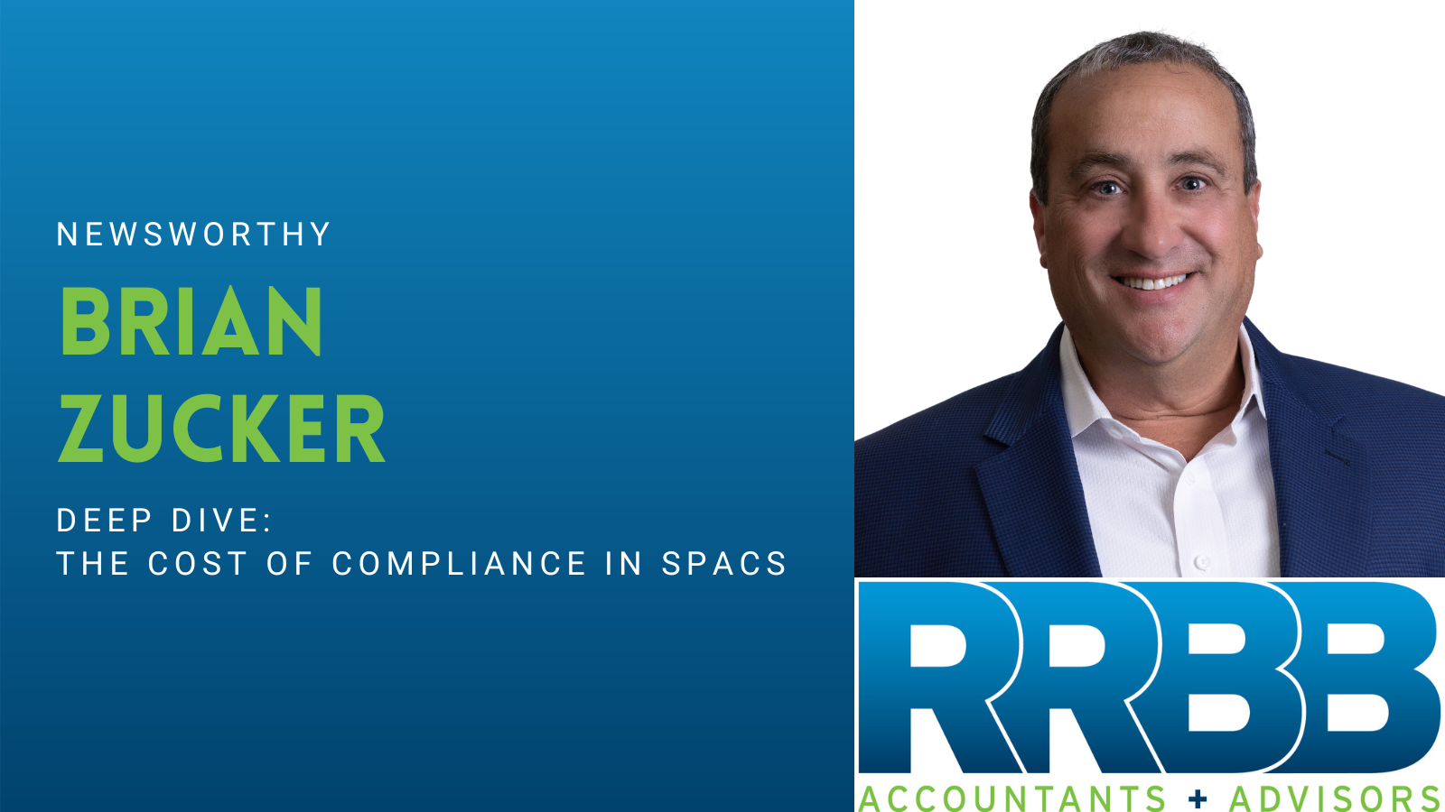 Brian Zucker Speaks on the Cost of Compliance in SPACs