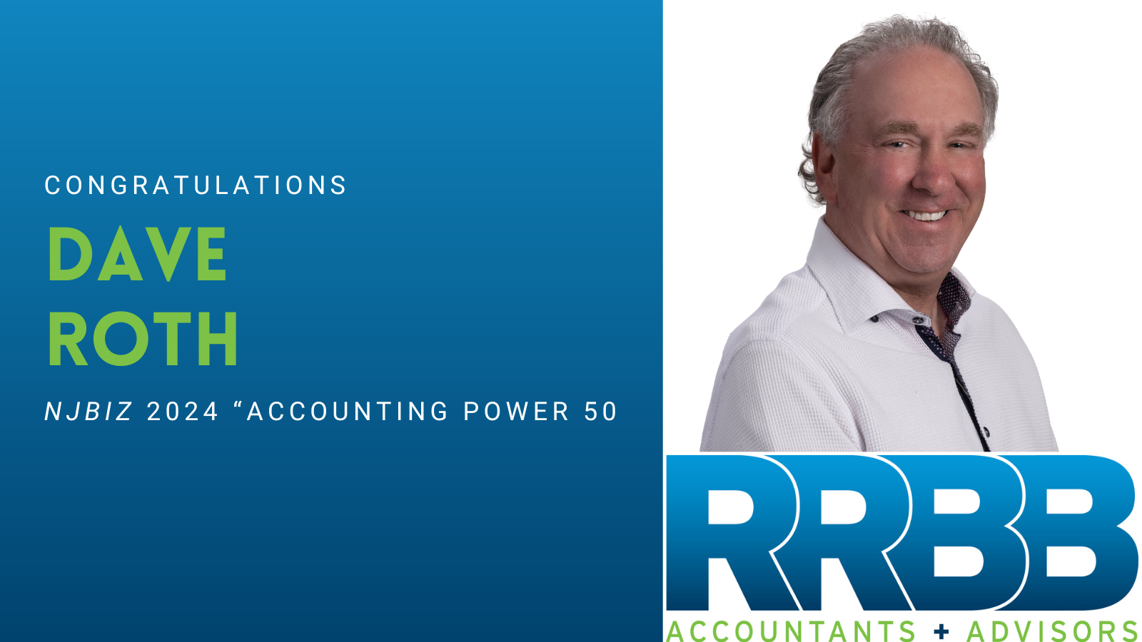 Dave Roth Listed in 2024 NJBIZ “Accounting Power 50”