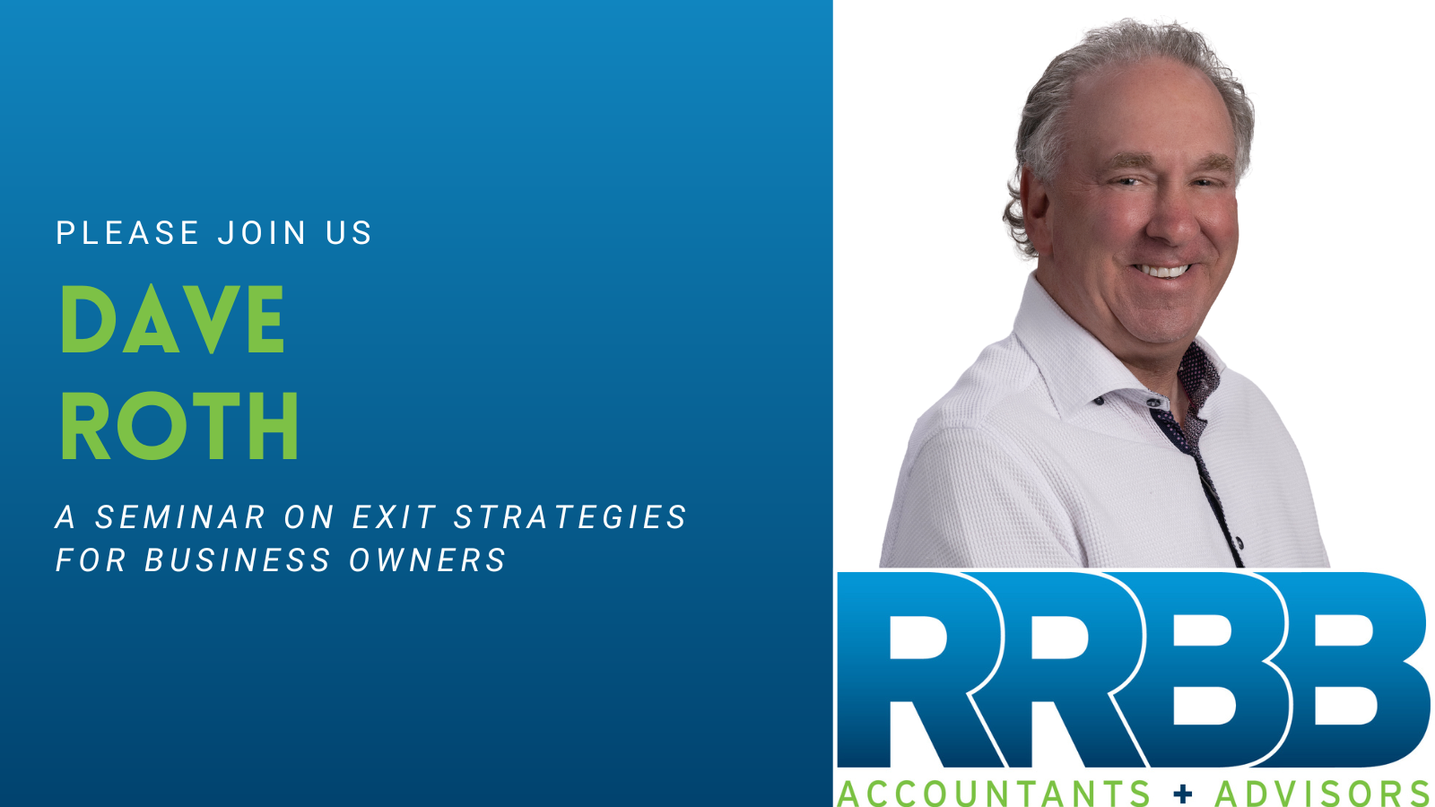 Dave Roth Joins Panel for a Seminar on Exit Strategies for Business Owners