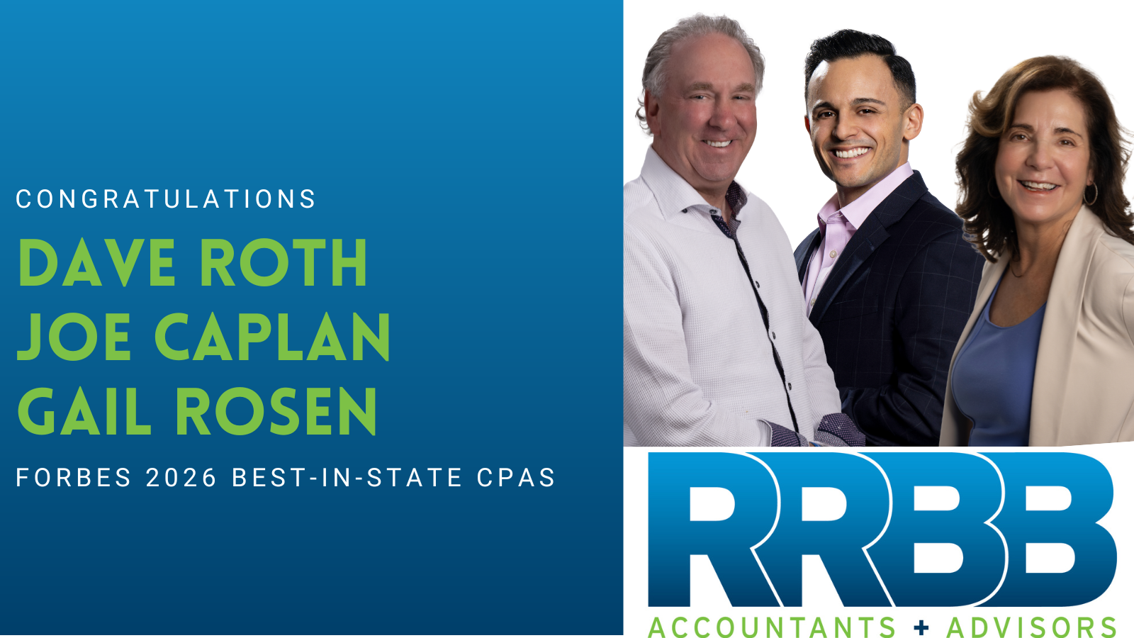 RRBB Leaders Dave Roth, Joe Caplan, and Gail Rosen Named to Forbes Best-in-State CPAs 2026